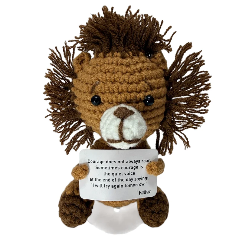 Courage Doesn't Always Roar Lion