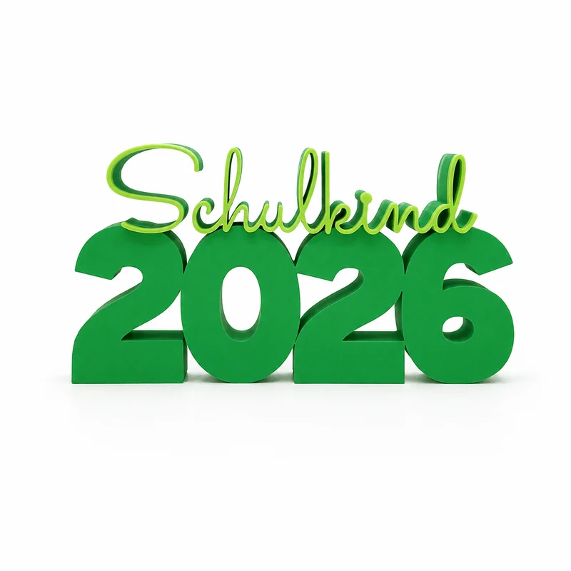 3D Drucker Schriftzug "Schulkind 2026" Grün