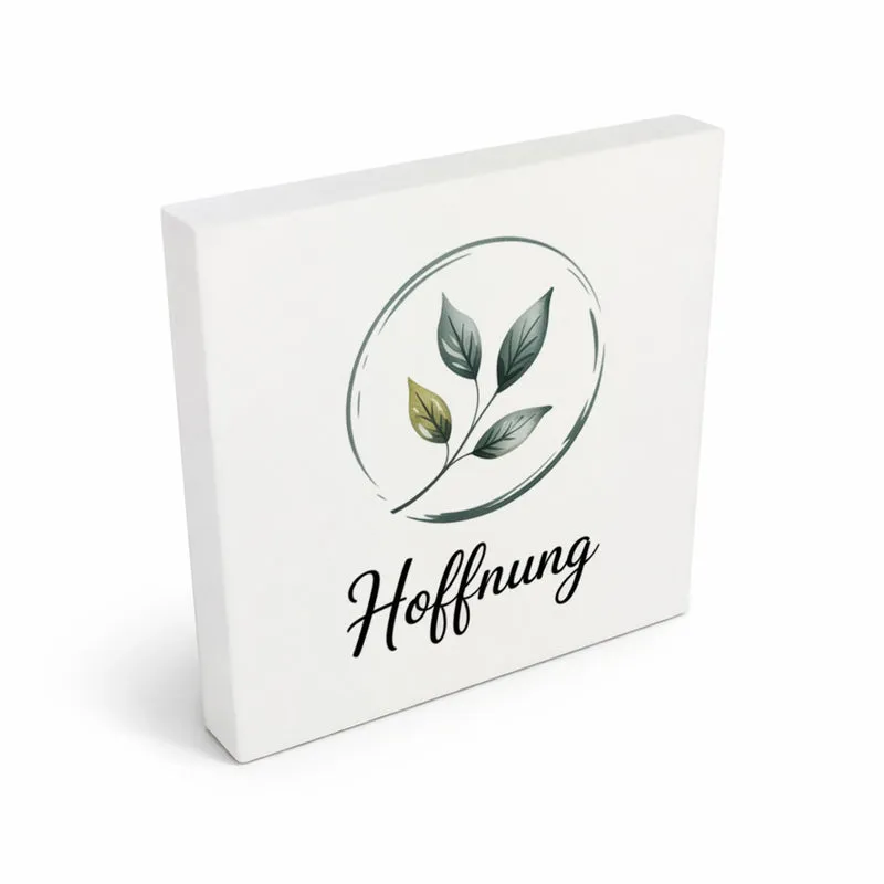 Seelenstärke Blattzweig Holzbild in 10x10 cm zum Stellen oder Aufhängen