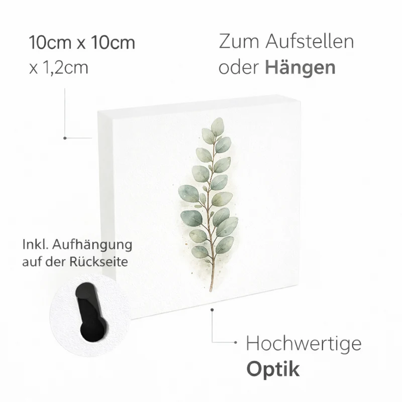 Ruhe Quelle Eukalyptuszweig Holzbild in 10x10 cm zum Stellen oder Aufhängen