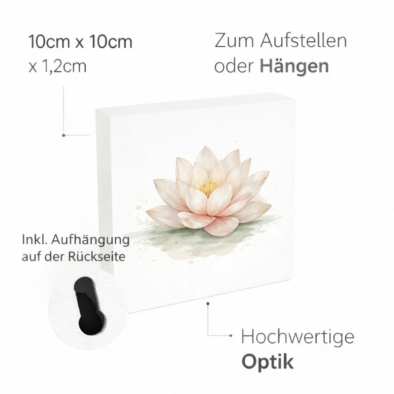 Ruhe Quelle Lotusblüte Holzbild in 10x10 cm zum Stellen oder Aufhängen