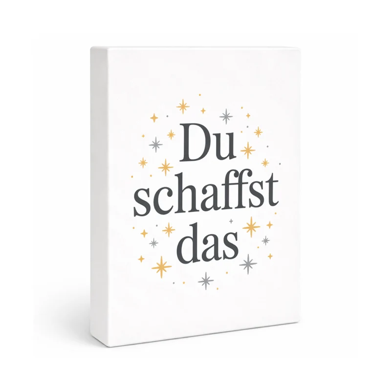 Du schaffst das Holzbild in 20x15 cm zum Stellen oder Aufhängen