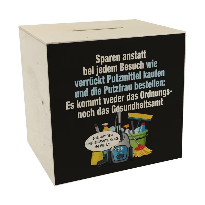 Hausarbeit Spardose mit Spruch: Sparen: Kein Ordnungs- oder Gesundheitsamt