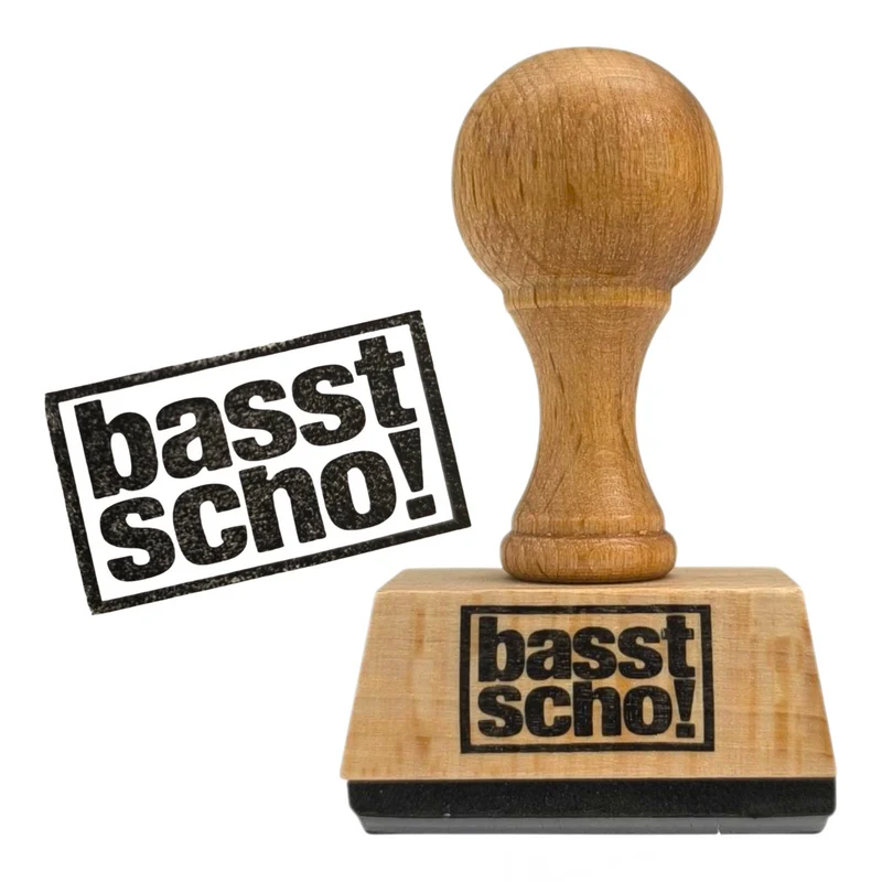 basst scho! Holzstempel
