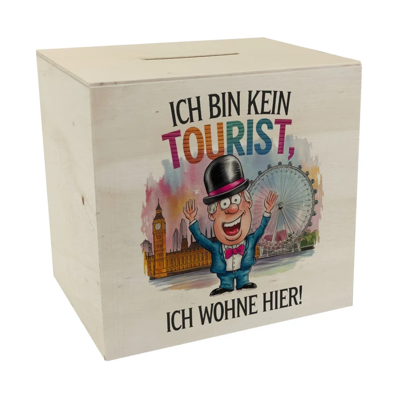 Kein Tourist, wohne hier Spardose London