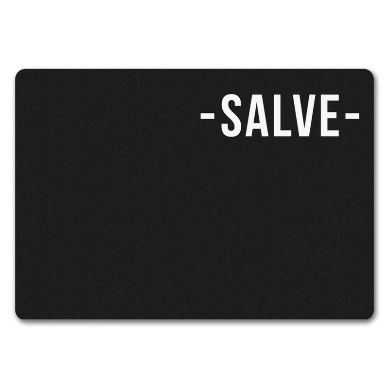 Salve Dialektgrüße Fußmatte ohne Rand