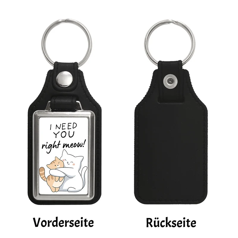 Katze Schlüsselanhänger mit Spruch I need you right meow
