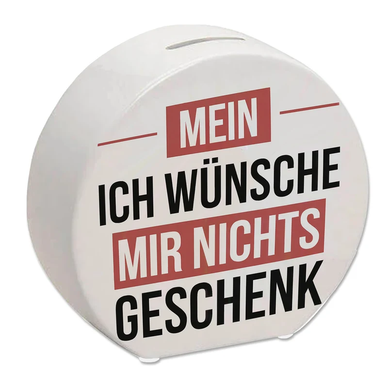 Mein ICH WÜNSCHE MIR NICHTS Spardose