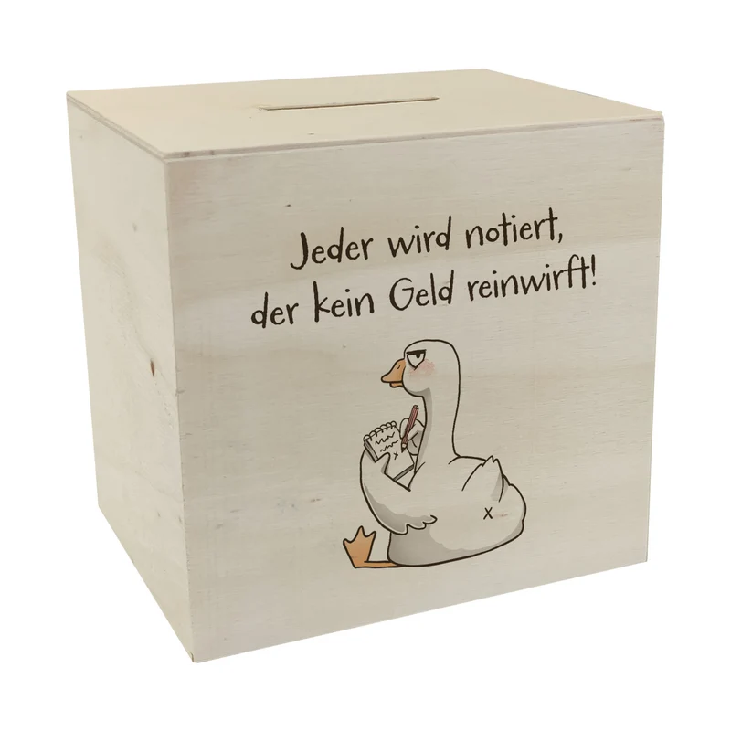 Gilbert die Gans Spardose mit Spruch Notiert wer kein Geld einwirft