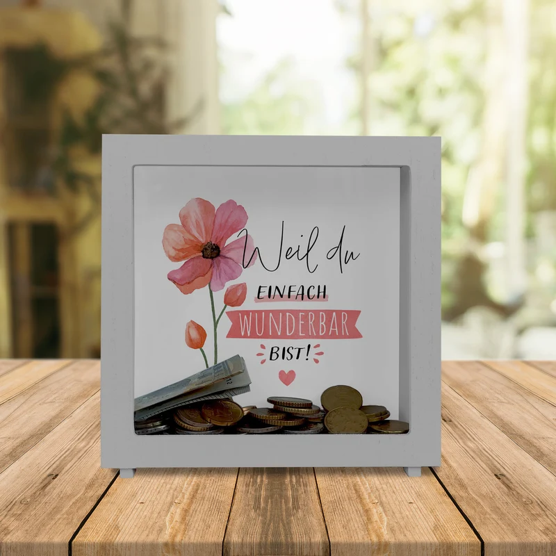 Blume Spardose mit Spruch Weil du einfach wunderbar bist