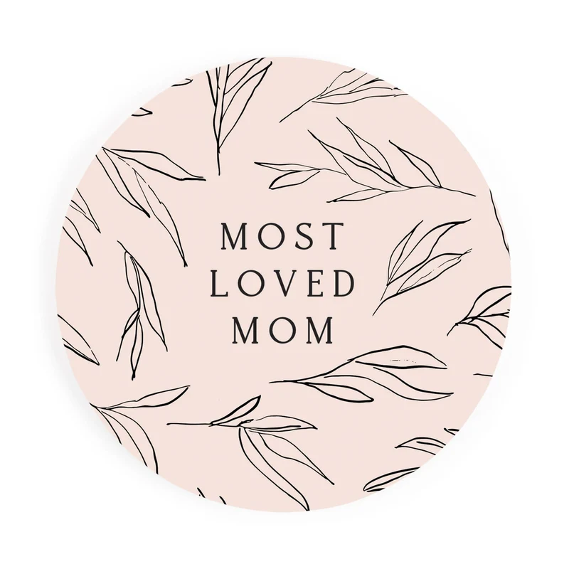 Most Loved Mom Coaster