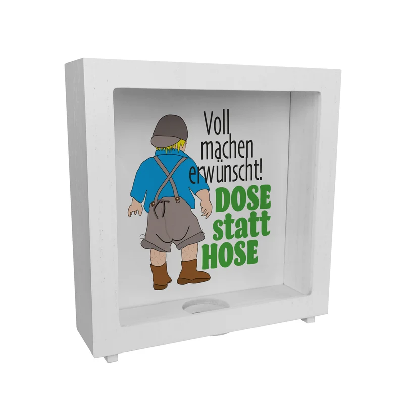 Volle Lederhose Spardose mit Spruch - Dose statt Hose