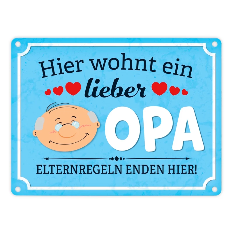 Hier wohnt ein lieber Opa Metallschild