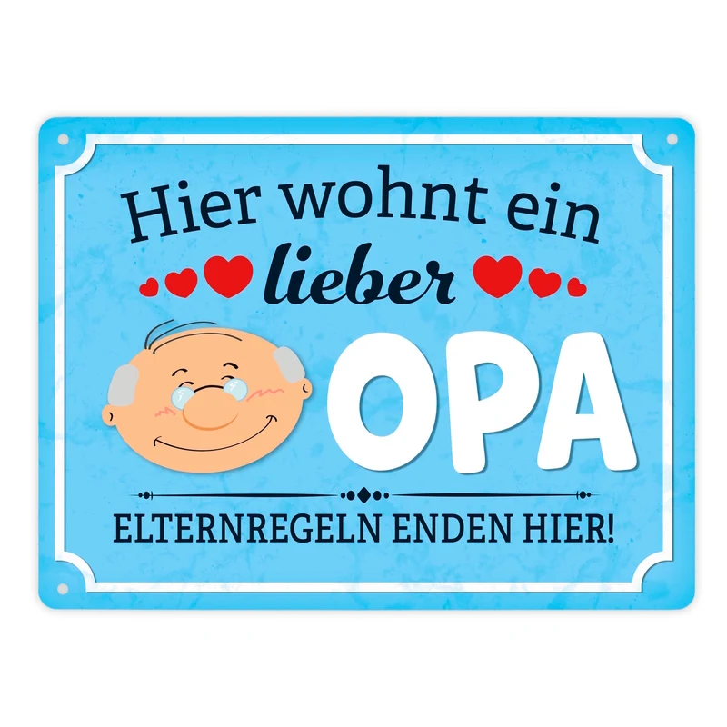 Hier wohnt ein lieber Opa Metallschild