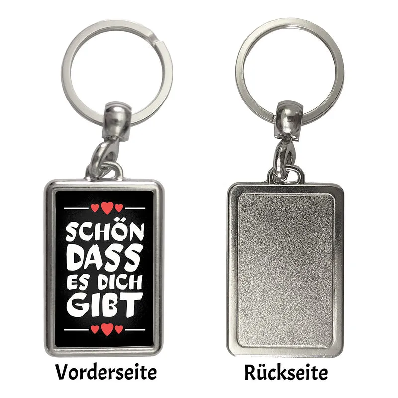Schön dass es dich gibt Schlüsselanhänger