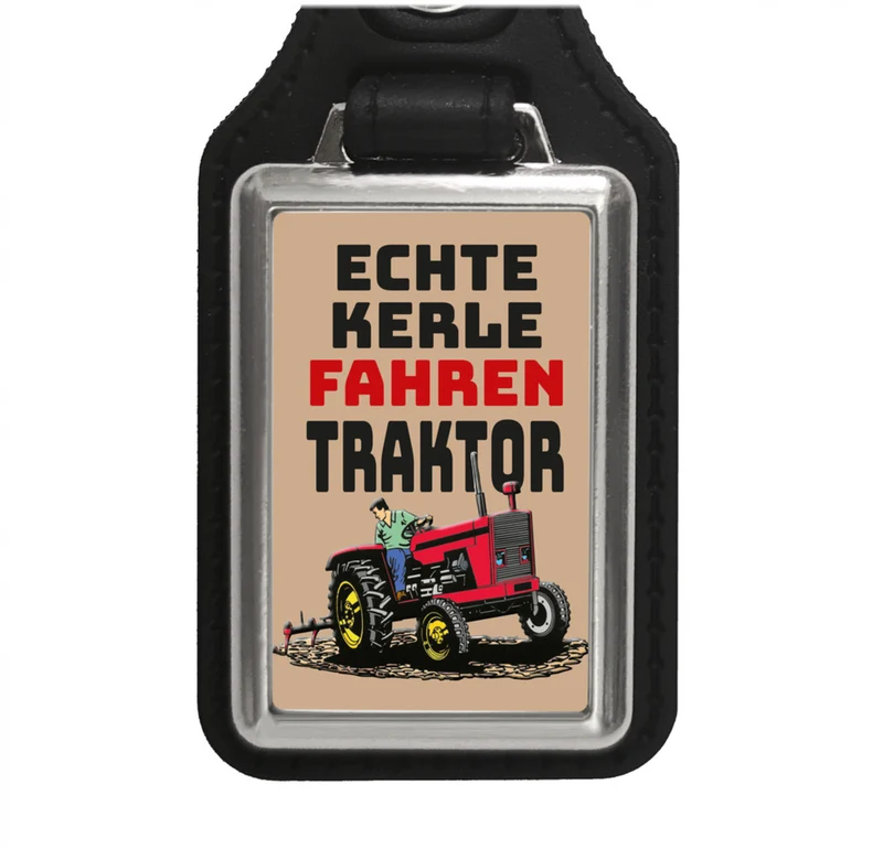 Echte Kerle fahren Traktor Schlüsselanhänger