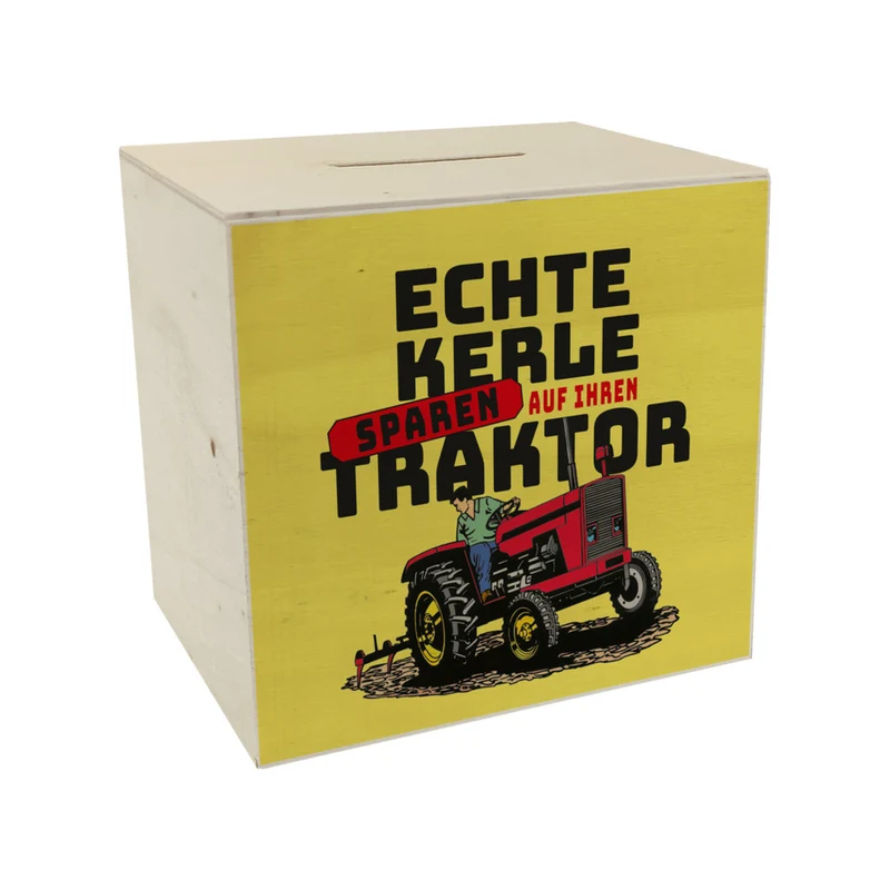 Echte Kerle sparen auf ihren Traktor Spardose für Landwirte