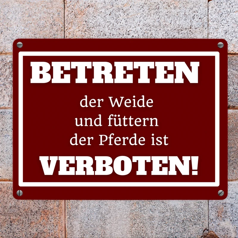 Betreten verboten Metallschild in 15x20 cm mit Spruch Pferde füttern verboten
