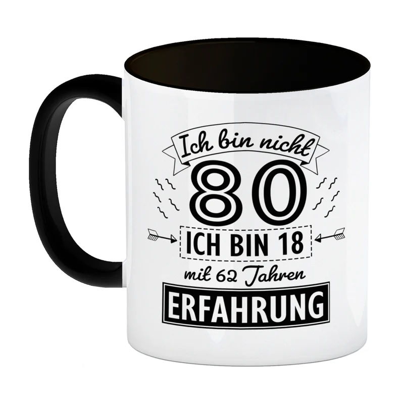 Witziger Kaffeebecher für den 80. Geburtstag mit Motiv: Erfahrung