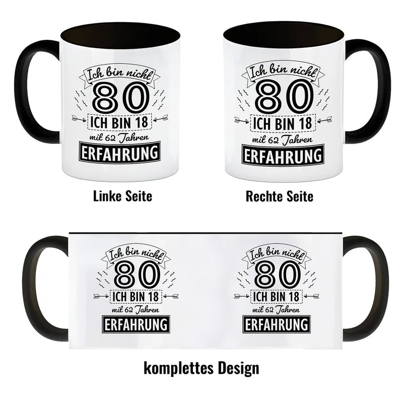 Witziger Kaffeebecher für den 80. Geburtstag mit Motiv: Erfahrung