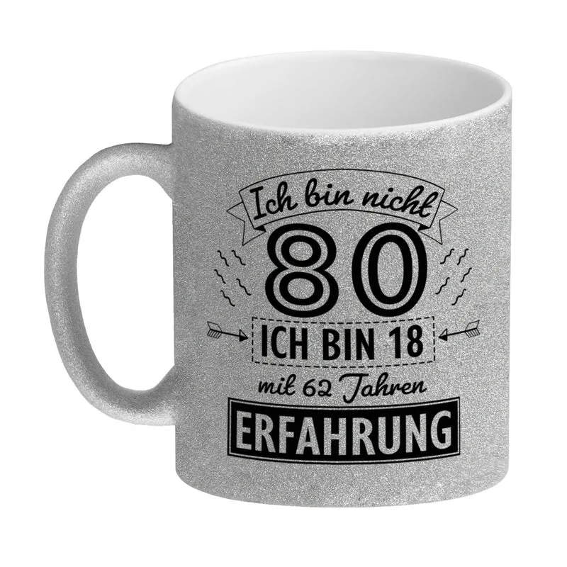 Witziger Kaffeebecher für den 80. Geburtstag mit Motiv: Erfahrung