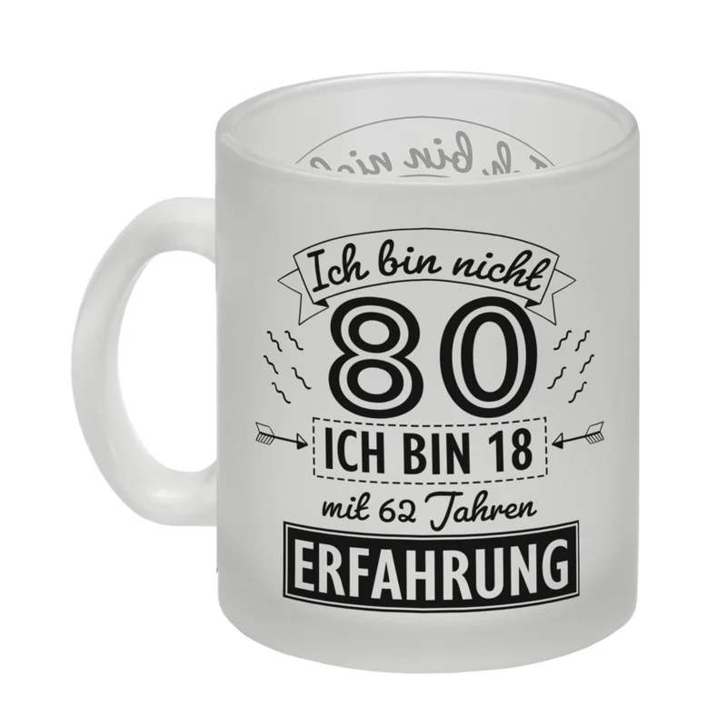 Witziger Kaffeebecher für den 80. Geburtstag mit Motiv: Erfahrung