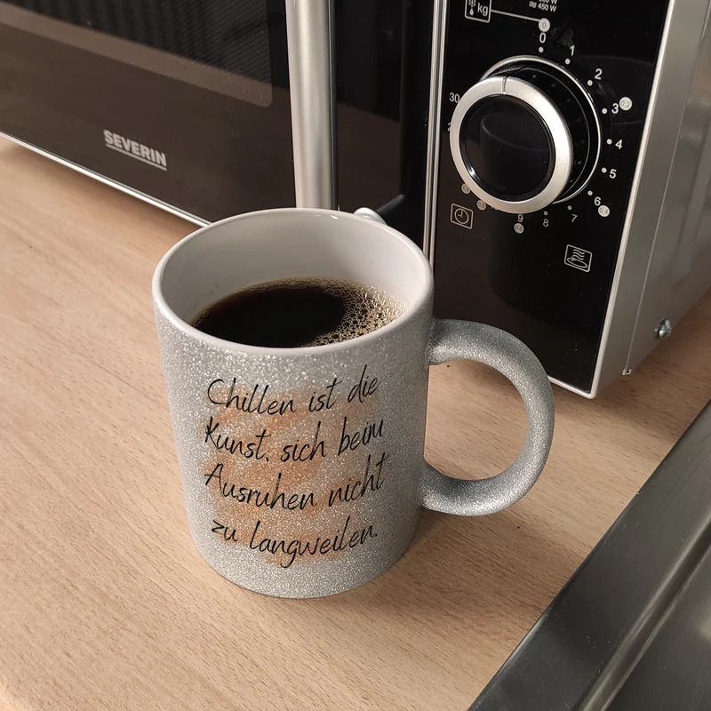 Chillen Kaffeebecher mit Spruch
