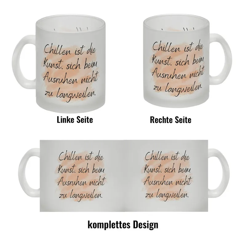 Chillen Kaffeebecher mit Spruch