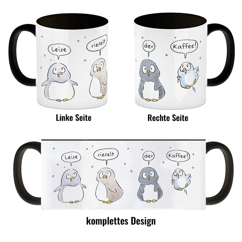 Leise rieselt der Tee Kaffeebecher mit Spruch