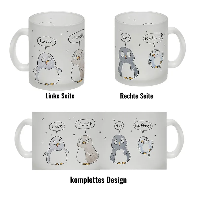 Leise rieselt der Tee Kaffeebecher mit Spruch