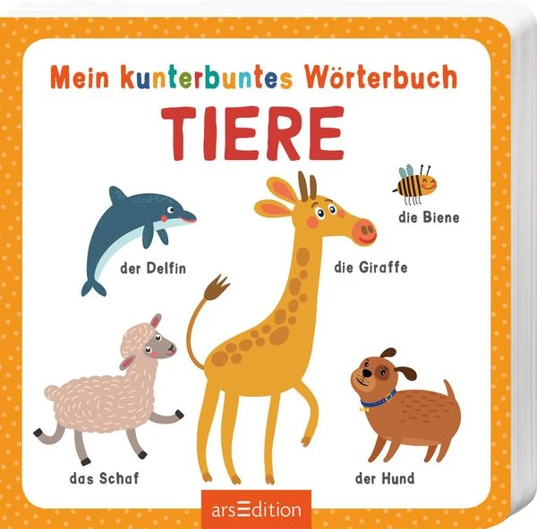 Mein kunterbuntes Wörterbuch- Tiere